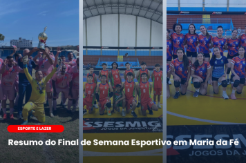Resumo do Final de Semana Esportivo em Maria da Fé – 23 e 24 de Agosto