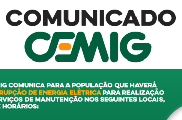 Comunicado CEMIG: Áreas de Maria da Fé ficarão sem energia em 13 de outubro para manutenção. Confira:
